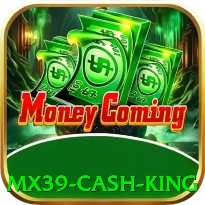 mx39 Cash King - vip